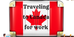 السفر إلي كندا للعمل | خطوات الحصول على تصريح عمل مغلق مؤقت في كندا