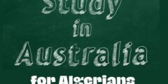 الدراسة في استراليا للجزائريين | ما هي تأشيرة الدراسة في استراليا للجزائريين؟